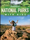 Frommer's National Parks with Kids